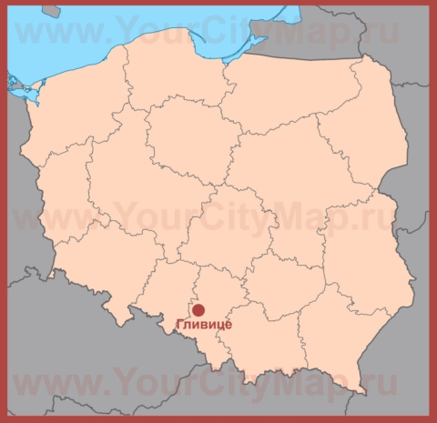 Гливице на карте Польши